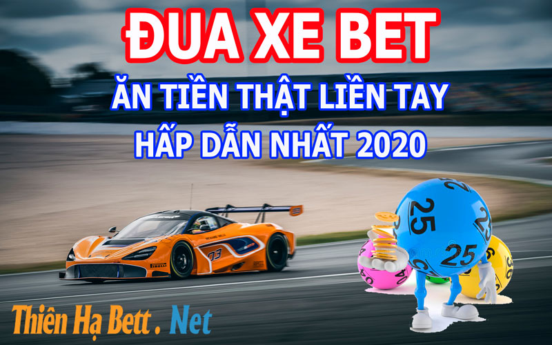 dua-xe-bet-1