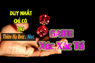 huong-dan-choi-game-xuc-xac-to-tren-thien-ha-bet